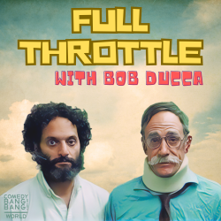 Full Throttle! With Bob Ducca
