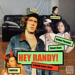 Hey Randy! (A Randy Snutz Show)