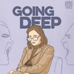 Going Deep