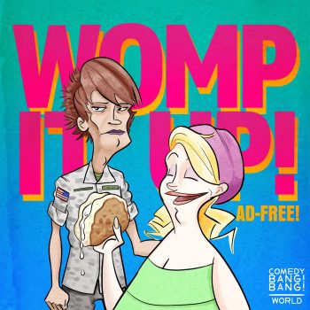 Womp It Up!